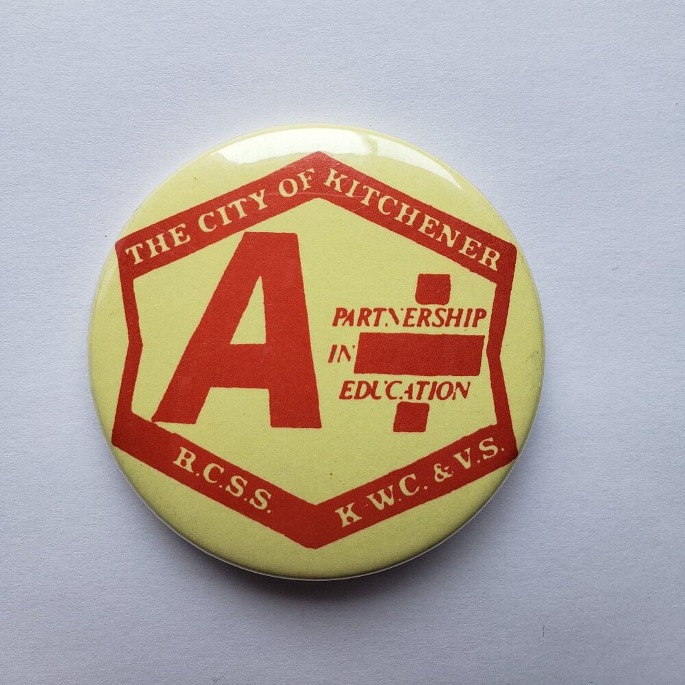 The City Of Kitchener A Partnership In Education Pinback Button Pin